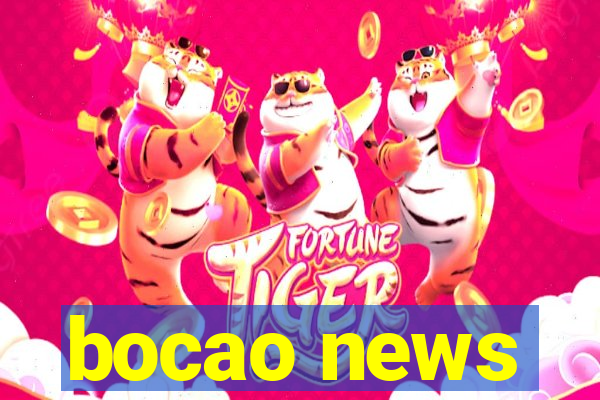 bocao news